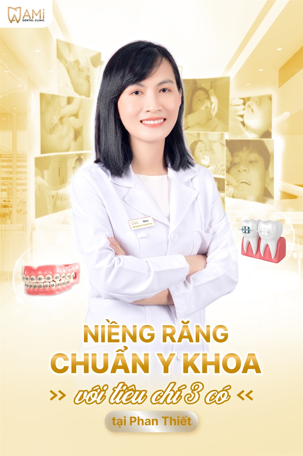 Bác sĩ chuyên sâu niềng răng tại nha khoa ami phan thiết
